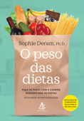 O peso das dietas - Sophie Deram