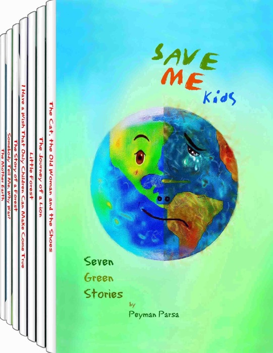 Save Me Kids: Seven Green Stories