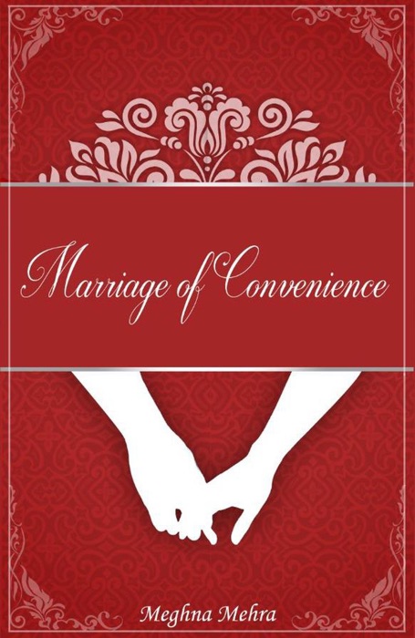 Marriage Of Convenience