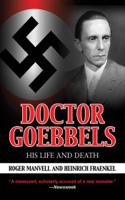 Roger Manvell & Heinrich Fraenkel - Doctor Goebbels artwork