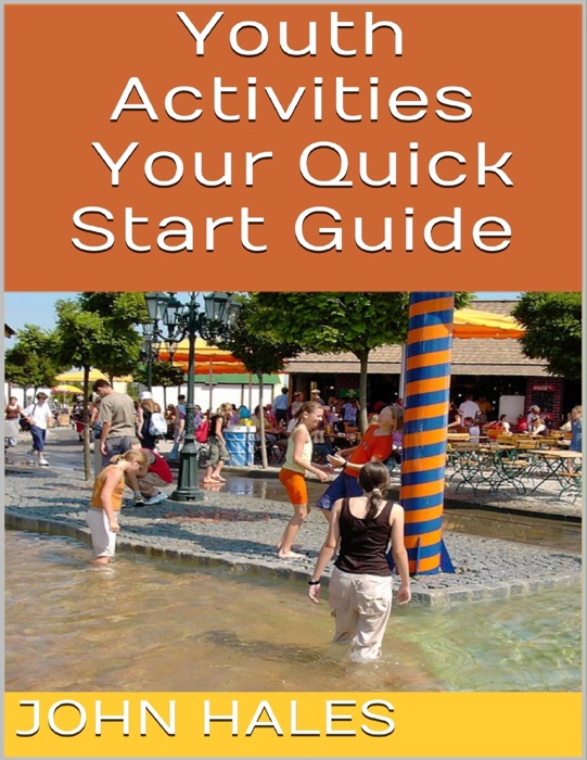 Youth Activities: Your Quick Start Guide