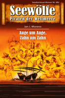 Jan J. Moreno - Seewölfe - Piraten der Weltmeere 682 artwork