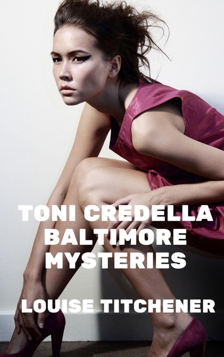 Toni Credella Baltimore Mysteries