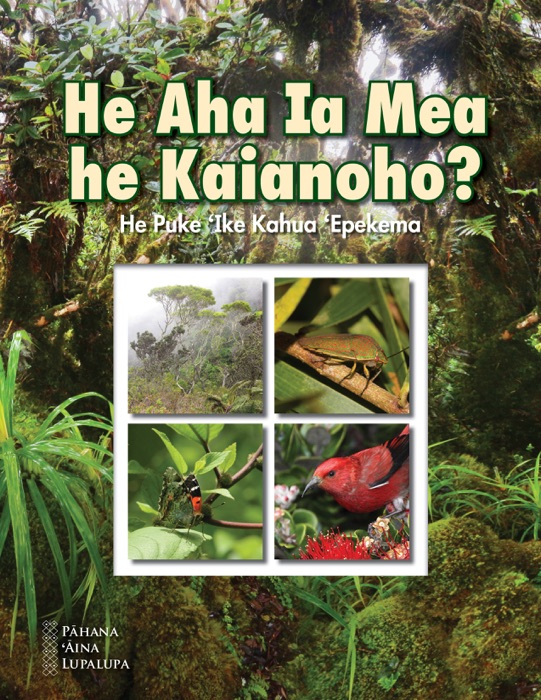 He Aha Ia Mea he Kaianoho? (Hawaiian)