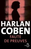 Faute de preuves - Harlan Coben