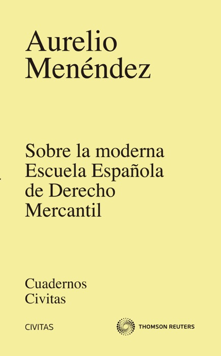 Sobre la moderna escuela Española de derecho mercantil