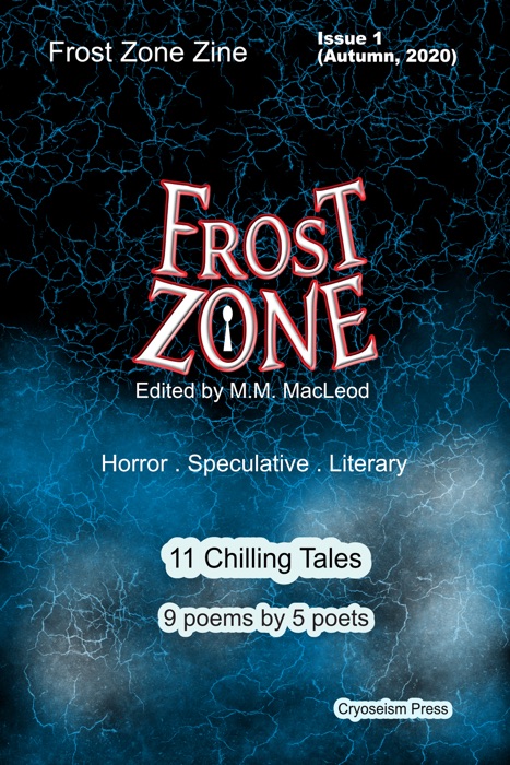 Frost Zone Zine 1