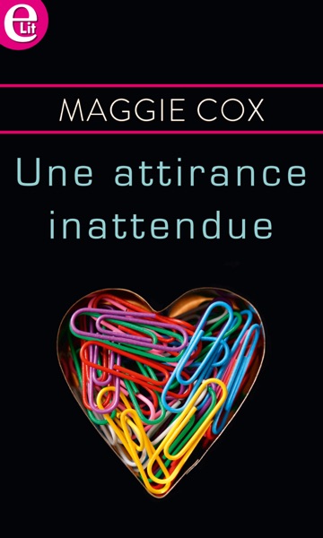 Une attirance inattendue