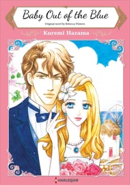 Baby Out Of The Blue - Kuremi Hazama & Rebecca Winters by  Kuremi Hazama & Rebecca Winters PDF Download
