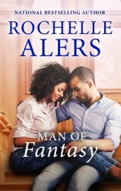 Man of Fantasy - Rochelle Alers by  Rochelle Alers PDF Download