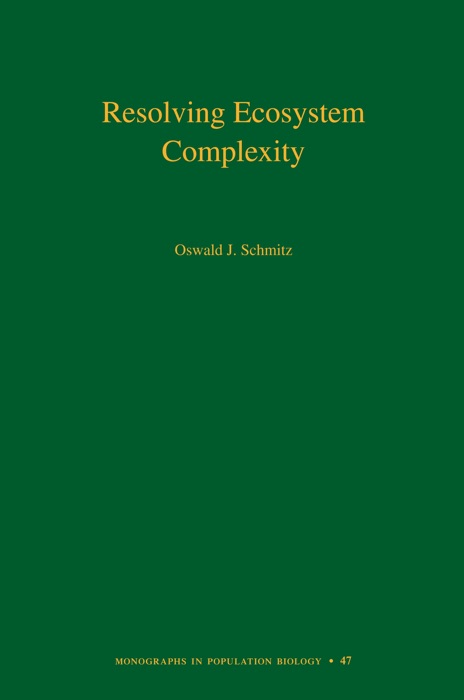 Resolving Ecosystem Complexity (MPB-47)