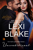 Lexi Blake - Unconditional: A Masters and Mercenaries Novella artwork