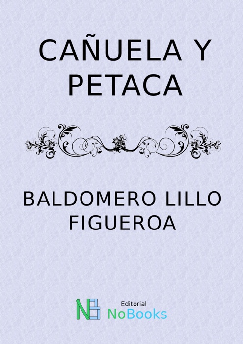 Cañuela y petaca