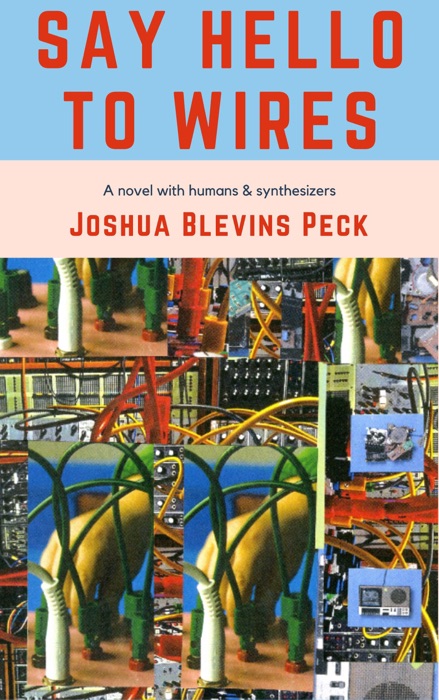 Say Hello to Wires