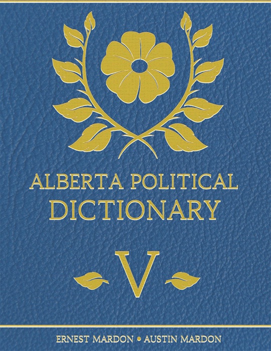 Alberta Political Dictionary V