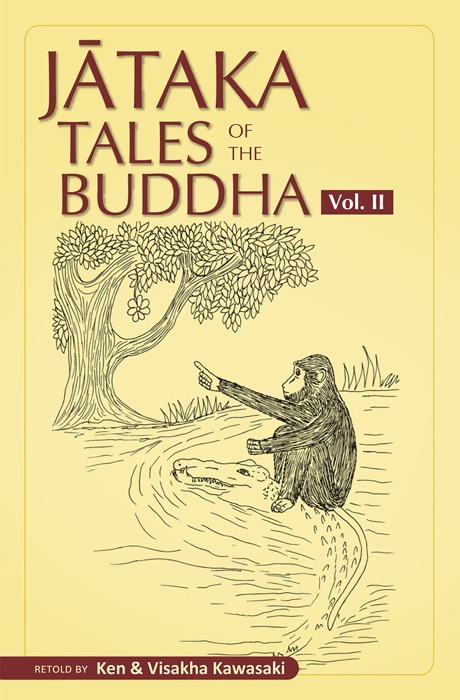 Jataka Tales of the Buddha An Anthology - Volume 2
