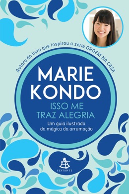 Capa do livro A Mágica da Arrumação para Crianças de Marie Kondo