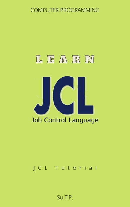 Learn Job Control Language