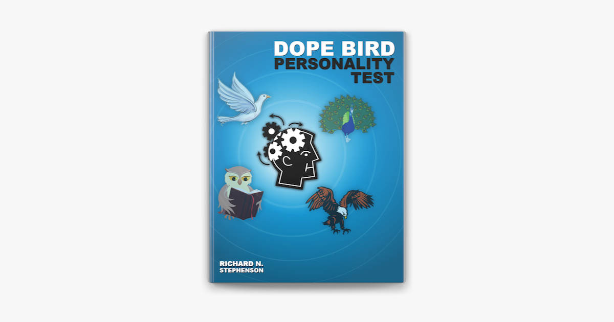 dope-bird-personality-type-test-applying-personality-theories-in-a-fun-memorable-and-quick