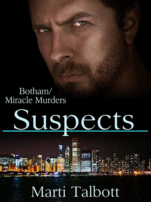 Suspects (The Botham/Miracle Murders)