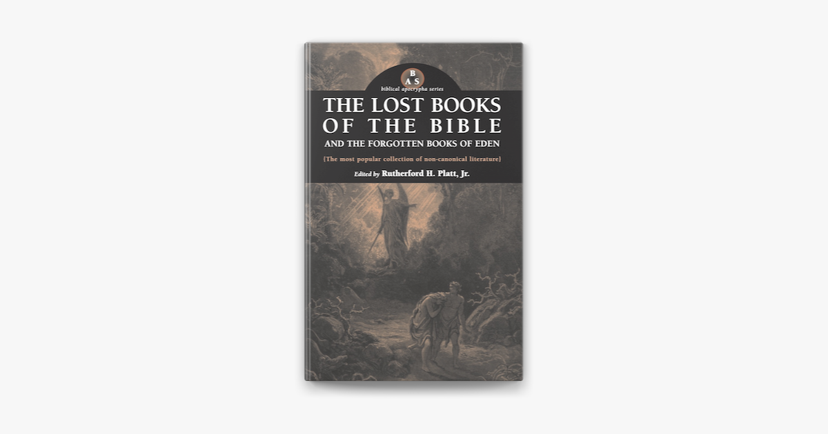 the-lost-books-of-the-bible-and-the-forgotten-books-of-eden-on-apple-books