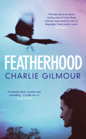 Charlie Gilmour - Featherhood artwork