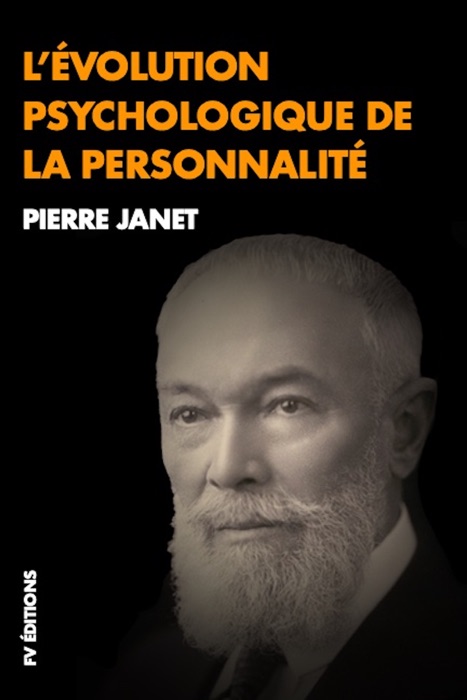 L’Évolution Psychologique de la Personnalité