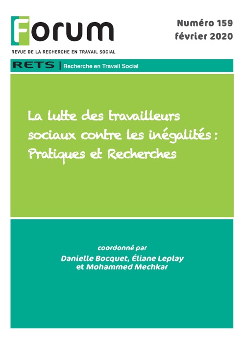 Forum 159. La lutte des travailleurs sociaux contre les inégalités : Pratiques et Recherches