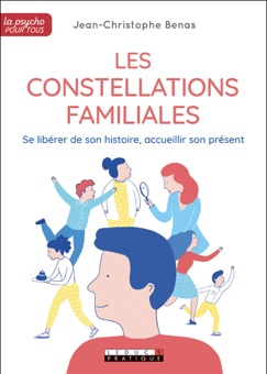 Les constellations familiales - Jean-Christophe Benas & Aurore Aimelet