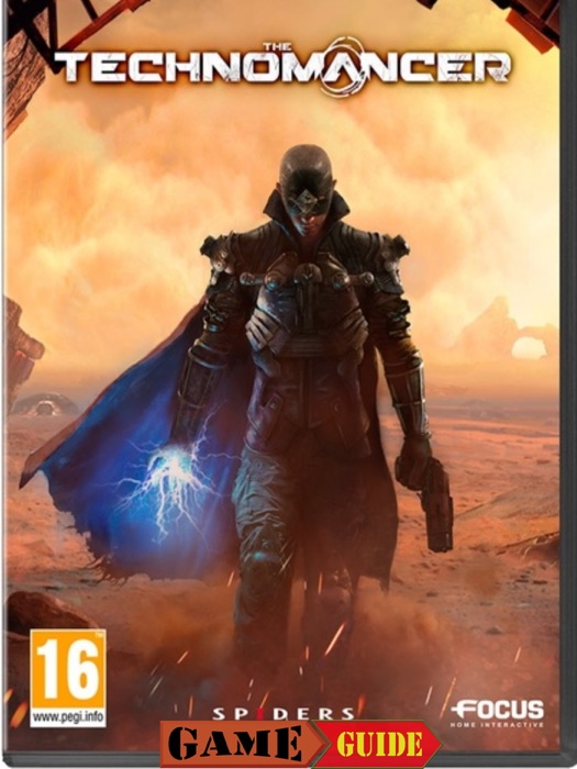 The Technomancer Game Guide