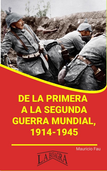 De la Primera a la Segunda Guerra Mundial