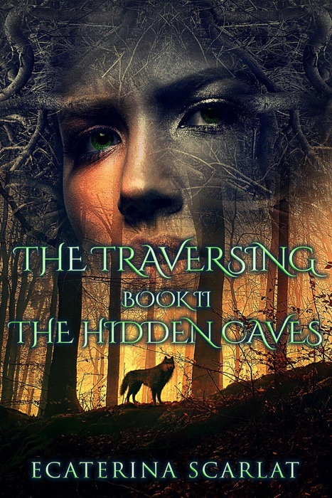 The Traversing Book II-The Hidden Caves