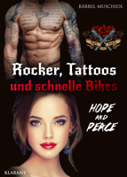 Bärbel Muschiol - Rocker, Tattoos und schnelle Bikes. Hope and Peace artwork