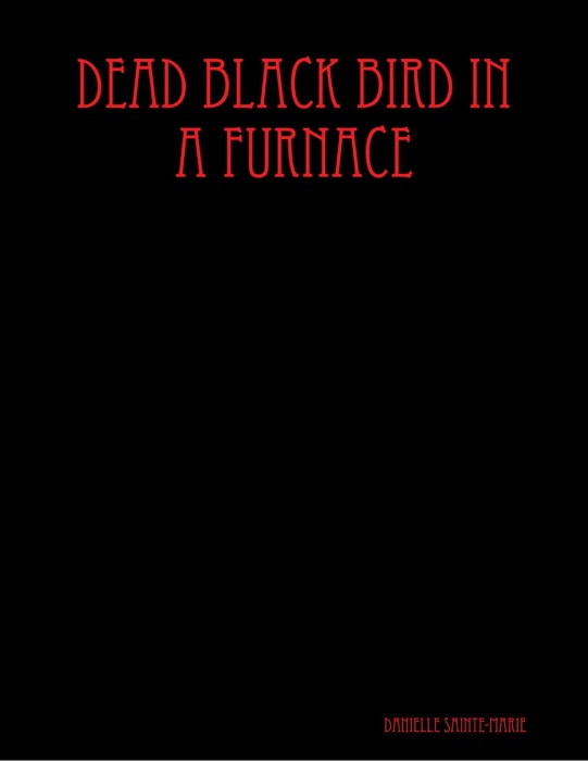 Dead Black Bird In a Furnace