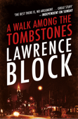 A Walk Among The Tombstones - Lawrence Block