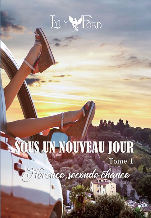 Sous un nouveau jour - Tome 1 : Florence, seconde chance