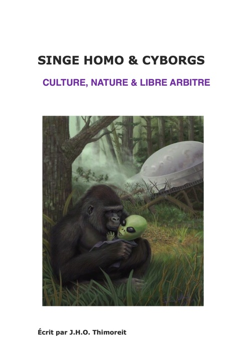 Singe Homo & Cyborgs