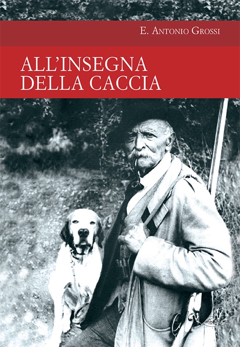 All'insegna della caccia