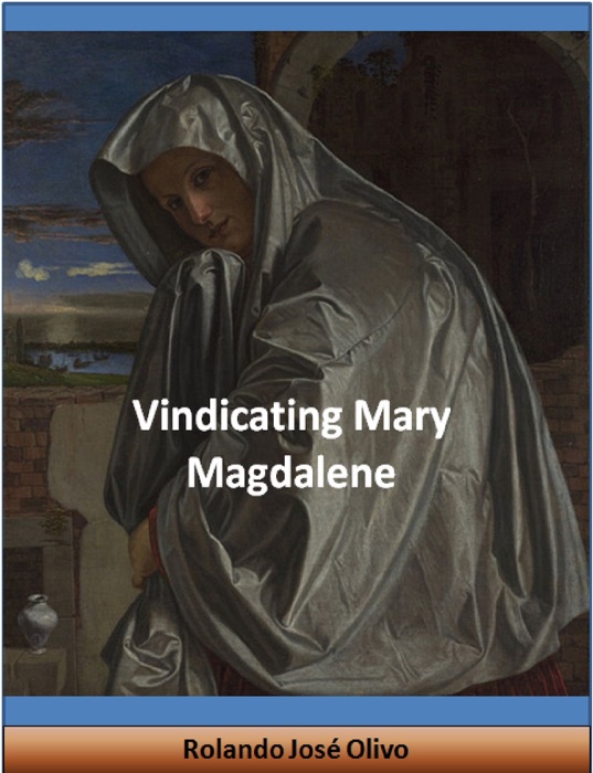 Vindicating Mary Magdalene