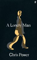 Chris Power - A Lonely Man artwork