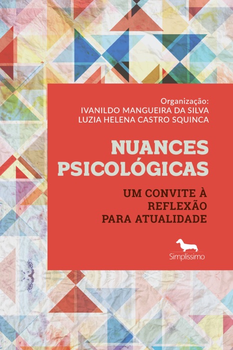 NUANCES PSICOLÓGICAS: um convite à reflexão para atualidade