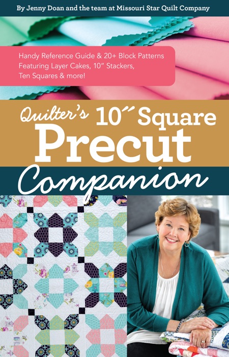 Quilter’s 10” Square Precut Companion