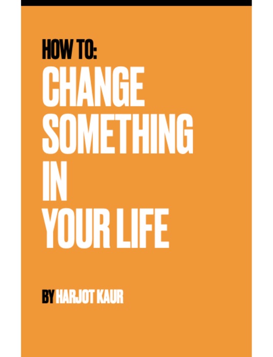 Change something