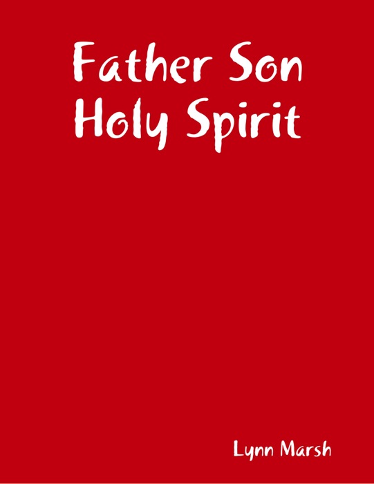 Father Son Holy Spirit