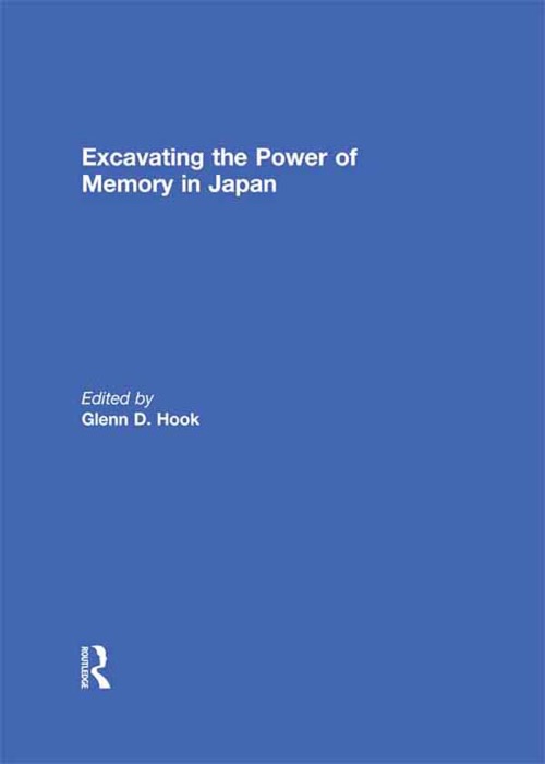 Excavating the Power of Memory in Japan