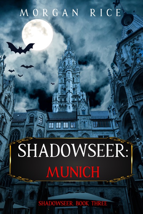 Shadowseer: Munich (Shadowseer, Book Three)