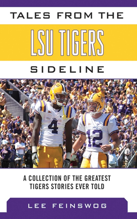 Tales from the LSU Tigers Sideline