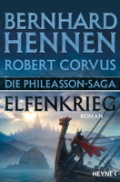 Bernhard Hennen & Robert Corvus - Die Phileasson-Saga – Elfenkrieg artwork