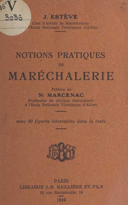 Notions pratiques de maréchalerie