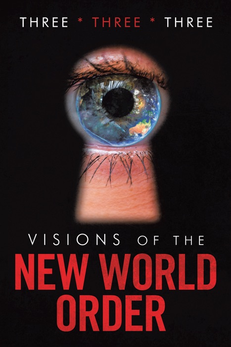 Visions of the New World Order
